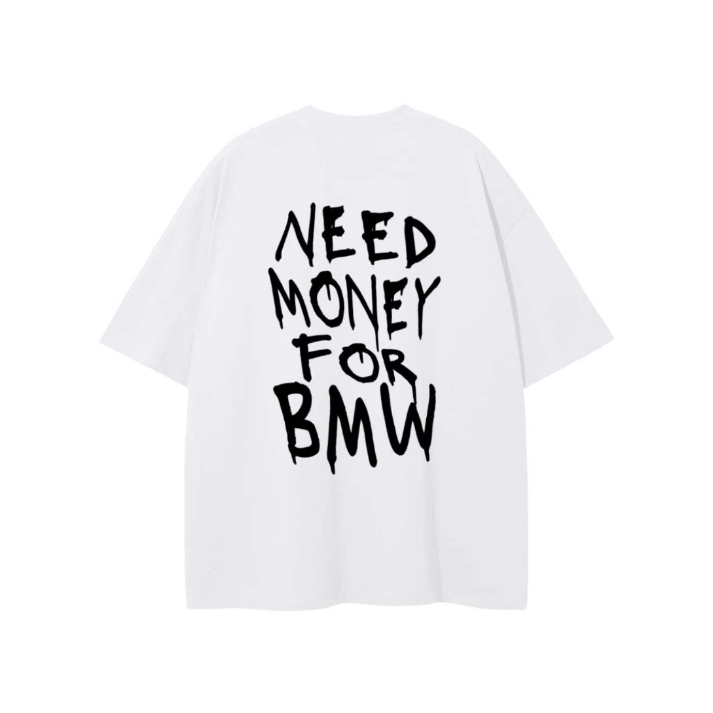 Need Money For,BMW